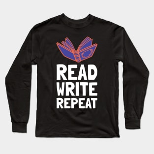 read write repeat Long Sleeve T-Shirt